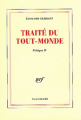 Couverture Traité du Tout-Monde Editions Gallimard  (Blanche) 1997