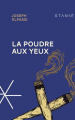 Couverture La Poudre aux Yeux Editions Stanké 2017