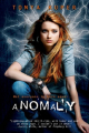 Couverture Schrodinger's consortium, book 1: Anomaly Editions Entangled Publishing (Teen) 2014