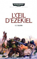 Couverture L'oeil d'Ezekiel Editions Black Library France 2018