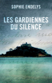 Couverture Les gardiennes du silence Editions France Loisirs 2019