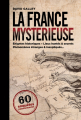 Couverture La France mystérieuse Editions France Loisirs 2019