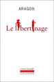 Couverture Le libertinage Editions Gallimard  (L'imaginaire) 1977