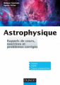 Couverture Astrophysique : Rappels de cours, exercices et problèmes corrigés Editions Dunod 2016