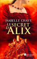 Couverture Le secret d'Alix Editions France Loisirs (Nouvelles Plumes) 2019