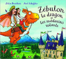 Couverture Zébulon le dragon et les médecins volants Editions Gallimard  (Jeunesse) 2016