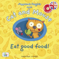 Couverture Cat and Mouse: Eat good food! Editions ABC Melody 2011