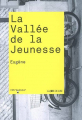 Couverture La vallée de la jeunesse Editions La Joie de Lire 2007