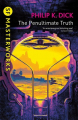 Couverture La vérité avant-dernière Editions Gollancz (SF Masterworks) 2005