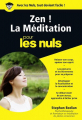 Couverture Zen ! La méditation pour les nuls Editions First (Pour les nuls) 2005