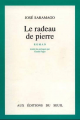 Couverture Le radeau de pierre Editions Seuil 1990