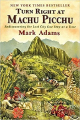 Couverture Turn Right at Machu Pichu Editions Dutton 2016