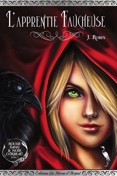 Couverture Rouge sang & noir corbeau, tome 1 : L'apprentie faucheuse