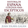 Couverture Historia de España contada para escépticos Editions Editorial Hidra 2010