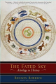 Couverture The Fated Sky: Astrology in History Editions Simon & Schuster 2006