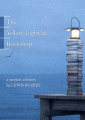 Couverture The Yellow-Lighted Bookshop: A Memoir, a History Editions Graywolf Press 2006
