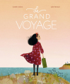 Couverture Le grand voyage Editions Gallimard  (Jeunesse) 2019