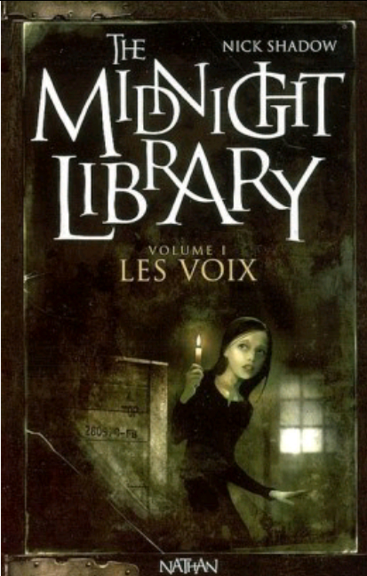 Couverture The midnight library volume 1 Les Voix