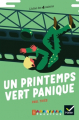 Couverture Un printemps vert panique Editions Hatier (Facettes - CM2) 2018