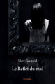 Couverture Le reflet du mal Editions Autoédité 2018