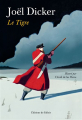Couverture Le Tigre Editions de Fallois 2019
