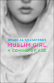 Couverture Muslim Girl: A Coming of Age Editions Simon & Schuster 2016