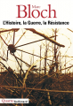 Couverture L'Histoire, la Guerre, la Résistance Editions Gallimard  (Quarto) 2006