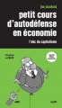 Couverture Petit cours d'autodéfense en économie : L'abc du capitalisme Editions Lux 2017