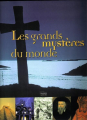 Couverture Les grands mystères du monde Editions France Loisirs 2003