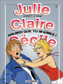 Couverture Julie, Claire, Cécile, tome 17 : Dis-moi que tu m'aimes ! Editions Le Lombard 2002