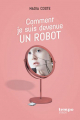 Couverture Comment je suis devenue un robot Editions Syros (Tempo) 2019