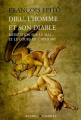 Couverture Dieu, l'homme et son diable : Méditation sur le mal et le cours de l'Histoire Editions Buchet / Chastel (Essais et documents) 2005