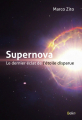 Couverture Supernova : Le dernier éclat de l'étoile disparue Editions Belin 2018
