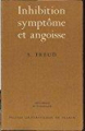 Couverture Inhibition, symptôme et angoisse Editions Presses universitaires de France (PUF) (Bibliothèque de psychanalyse) 1986