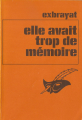 Couverture Elle avait trop de mémoire Editions Le Masque 1979