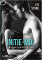 Couverture Initie-moi : Mes jours contre tes nuits Editions Addictives (Luv) 2018