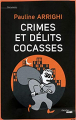Couverture Crimes et délits cocasses Editions Le Cherche midi (Documents) 2011