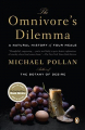 Couverture The Omnivore's Dilemma: A Natural History of Four Meals  Editions Penguin books 2007