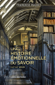 Couverture Une histoire émotionnelle du savoir Editions CNRS 2019