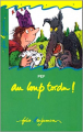 Couverture Au loup tordu ! Editions Folio  (Benjamin) 1997