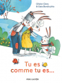 Couverture Tu es comme tu es... Editions Flammarion (Père Castor) 2019