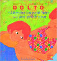 Couverture Attendre un petit frère ou une petite soeur  Editions Gallimard  (Jeunesse - Giboulées) 2006