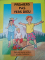 Couverture Premiers pas vers Dieu Editions Tardy 1992