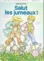 Couverture Salut les jumeaux ! Editions Hachette (Bibliothèque Rose - Mini-rose) 1980