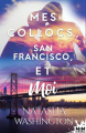 Couverture Mes colocs, San Francisco et moi Editions MxM Bookmark (Romance) 2019