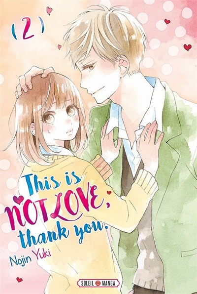 Couverture This is not love, thank you., tome 2