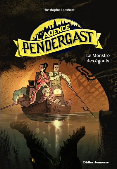 Couverture L'agence Pendergast, tome 2 : Le monstre des égouts