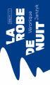 Couverture La robe de nuit  Editions Onlit 2018