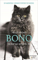 Couverture Bono : Le chat qui aimait la vie Editions City (Témoignage) 2019