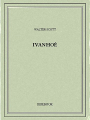 Couverture Ivanhoé Editions Bibebook 2015